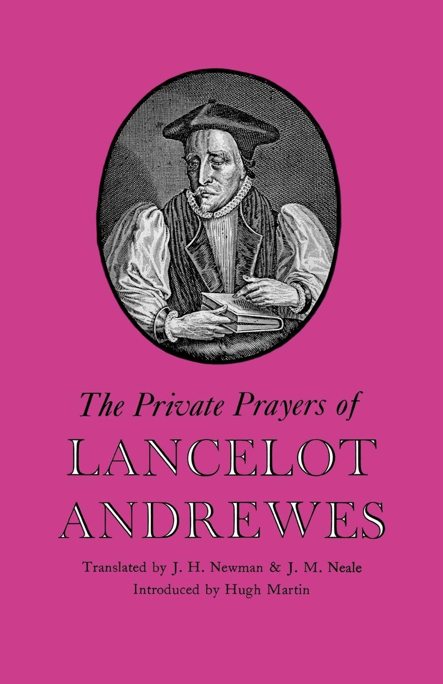 The Private Prayers of Lancelot Andrewes (Treasury of Christian Books)