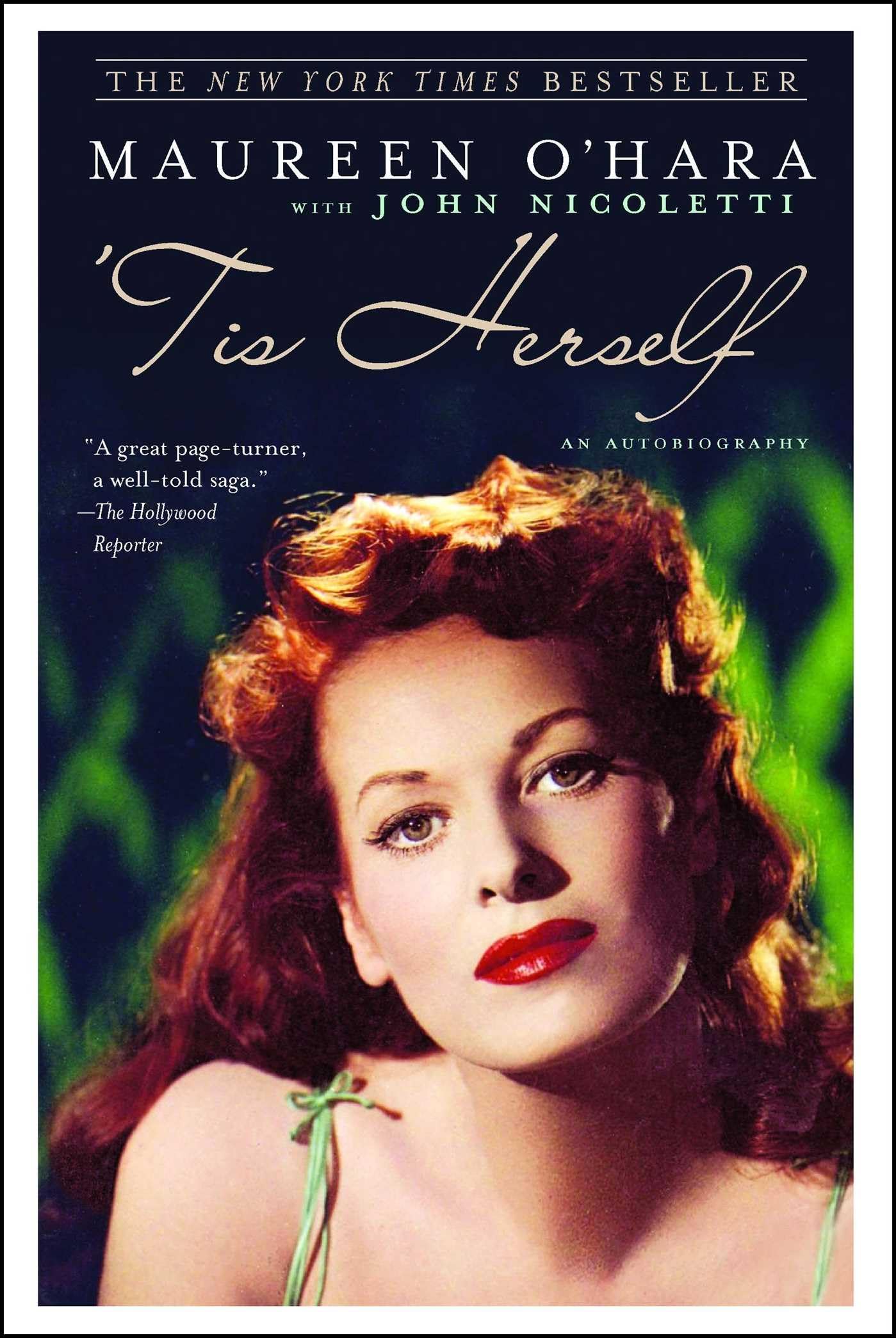 'Tis Herself: An Autobiography by O'Hara, Maureen
