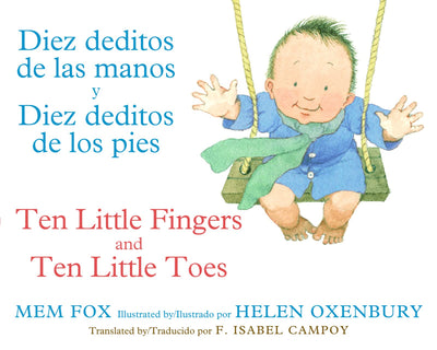 Diez deditos / Ten Little Fingers and Ten Little Toes