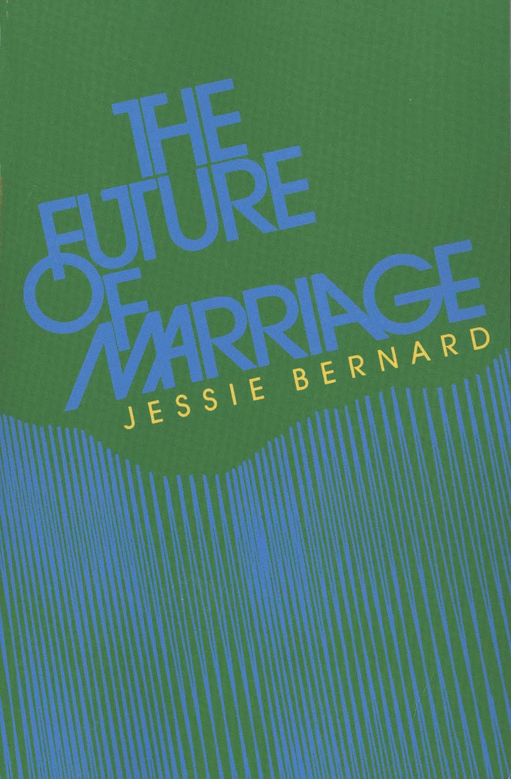 The Future of Marriage