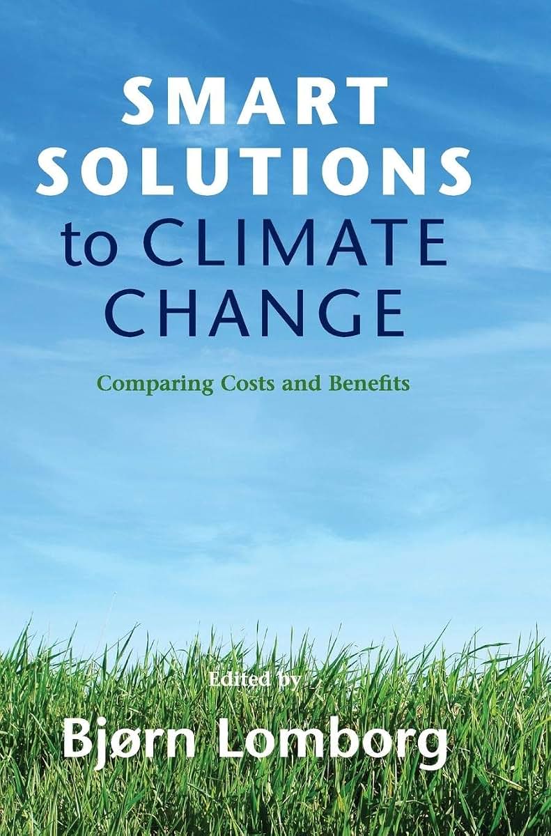 Smart Solutions to Climate Change: Comparing Costs and Benefits