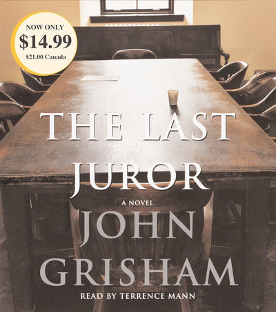 The Last Juror: A Novel by John Grisham