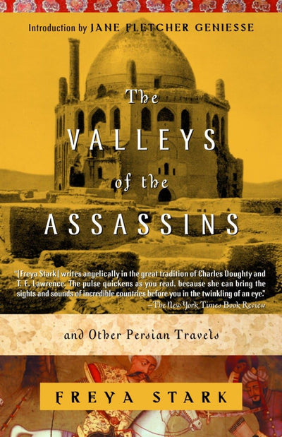 The Valleys of the Assassins: and Other Persian Travels (Mod