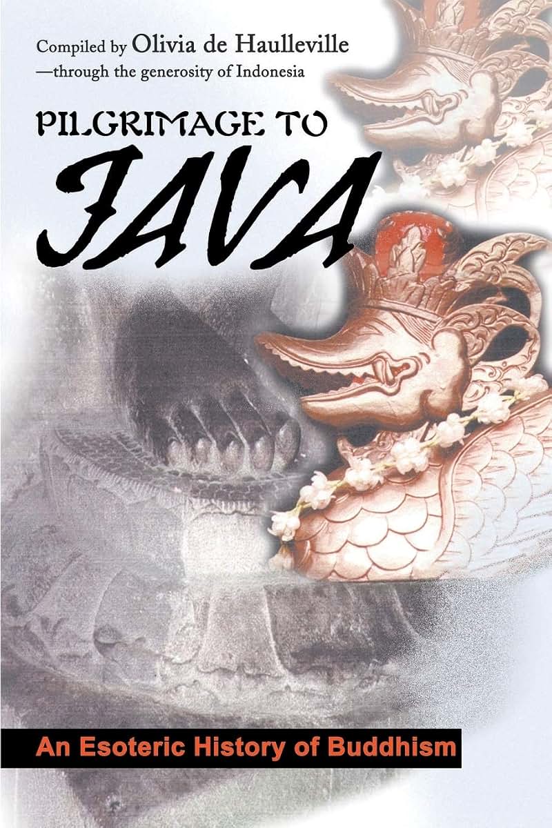 Pilgrimage to Java: An Esoteric History