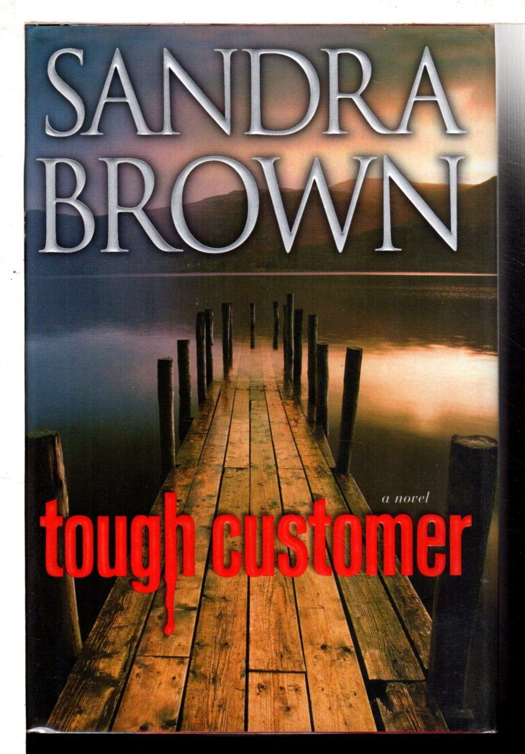Tough Customer: A Novel