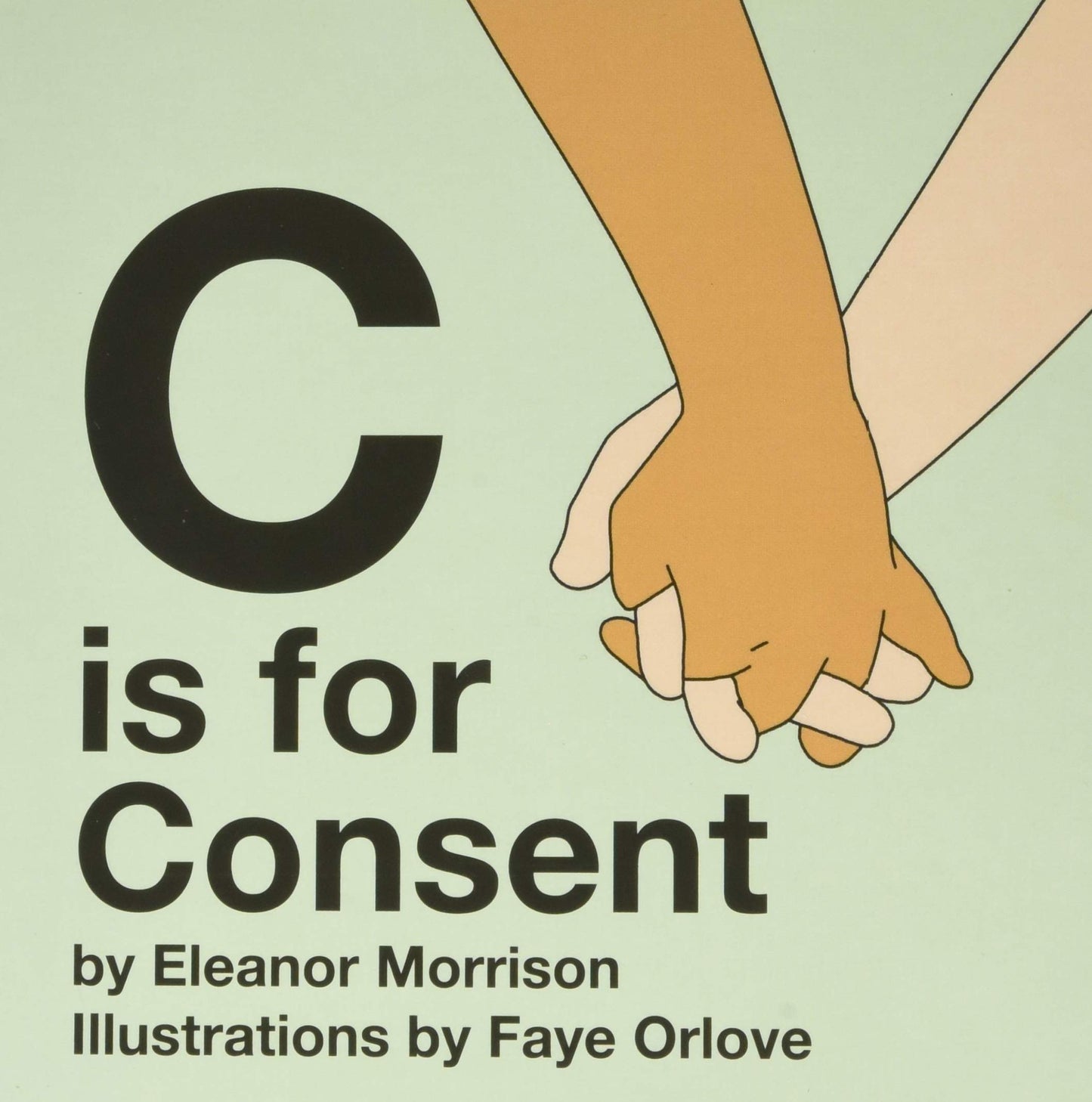 C is for Consent by Eleanor Morrison (Hardcover)