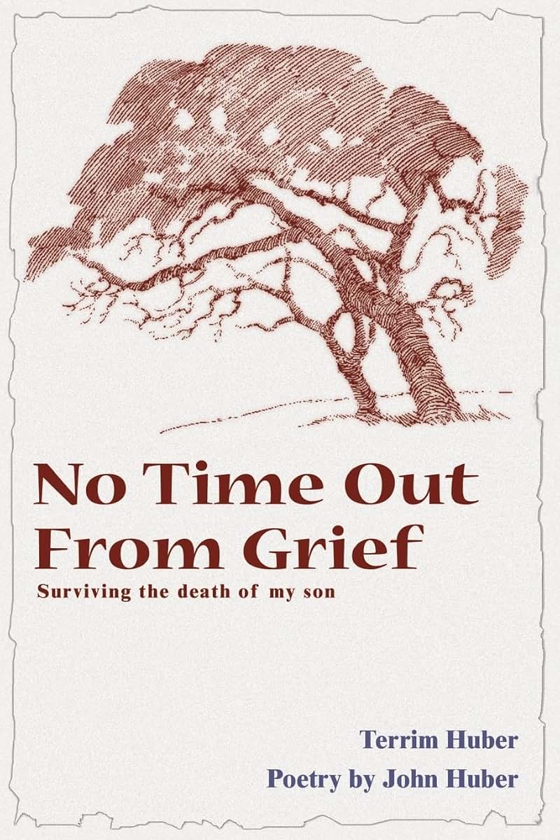 No Time Out From Grief: Surviving the Death of My Son