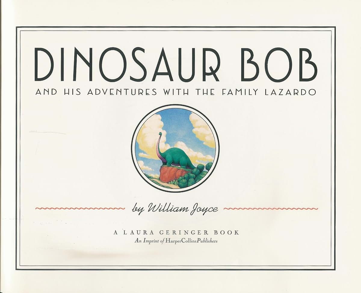 Dinosaur Bob and His Adventures with the Family Lazardo (Reading Rainbow Book)