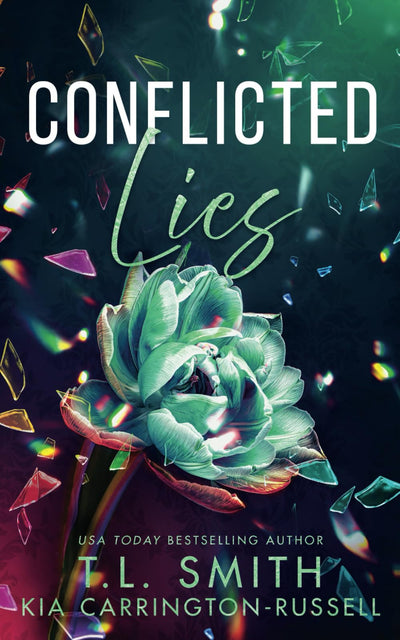 Conflicted Lies: A Dark Forbidden Hidden Identity Romance (Vengeful Lies)
