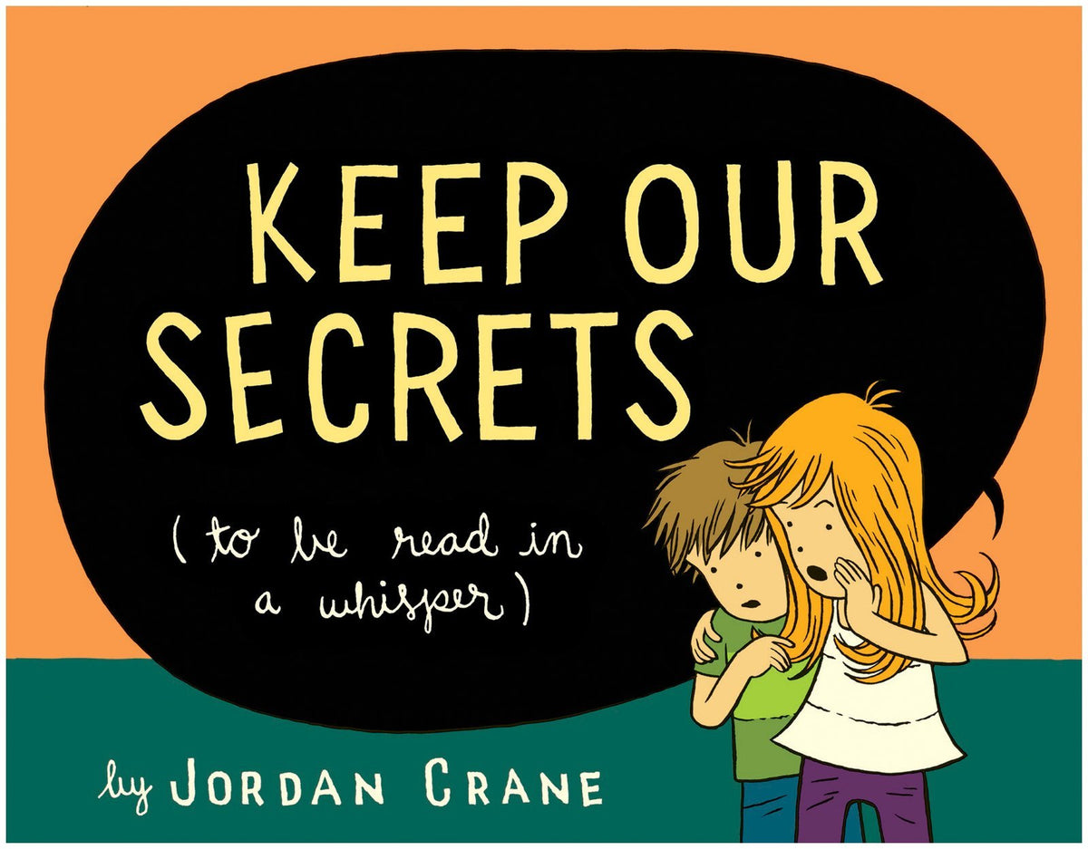 Keep Our Secrets