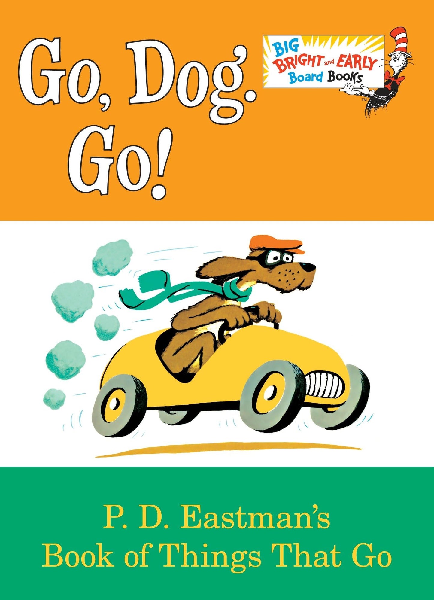 Go, Dog. Go!: Larger Trim Size (Big Bright & Early Board Book)