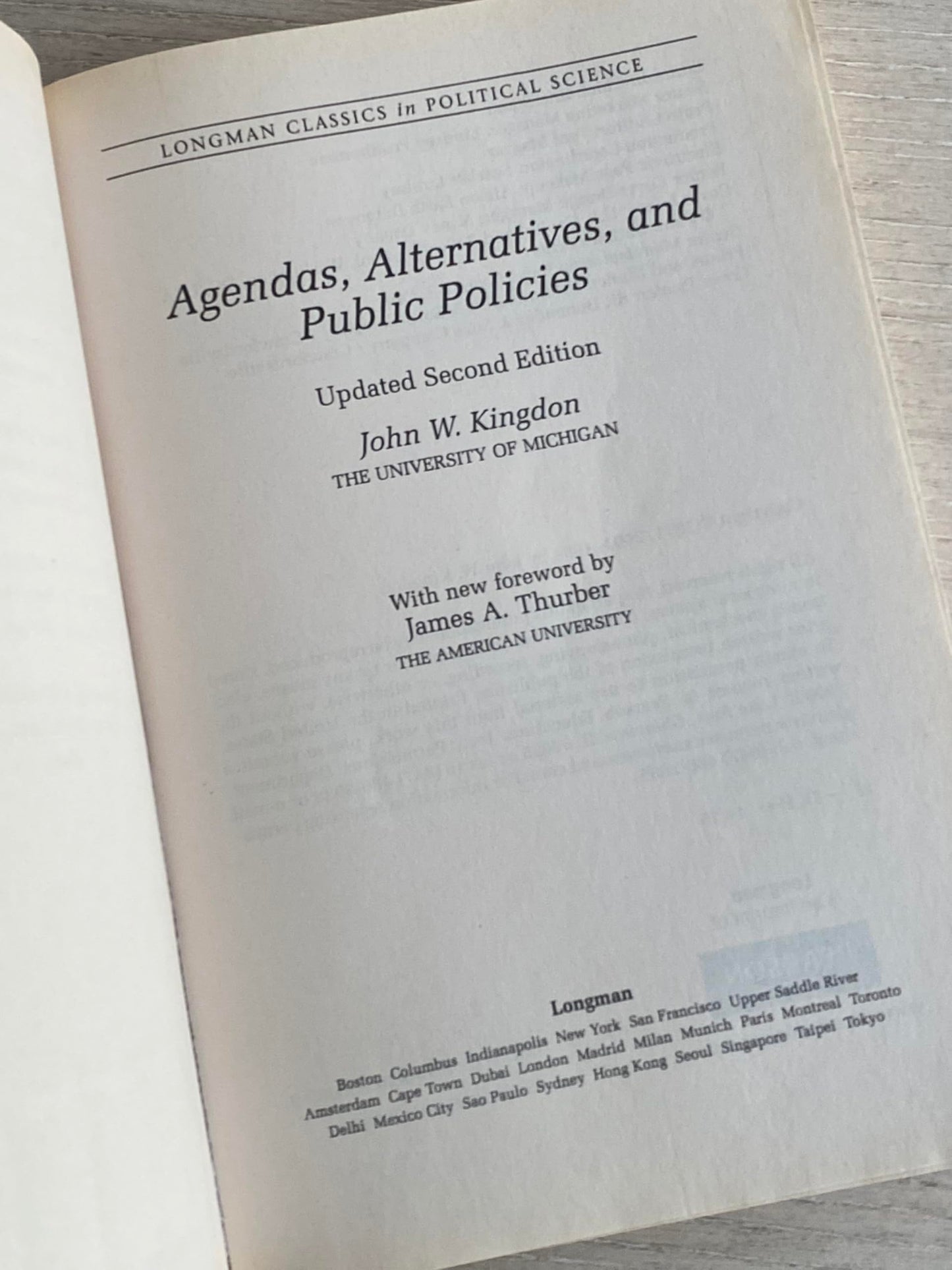 Agendas, Alternatives, and Public Policies, Update Edition, with an Epilogue on Health Care (Longman Classics in Political Science)