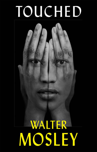 Touched by Mosley, Walter