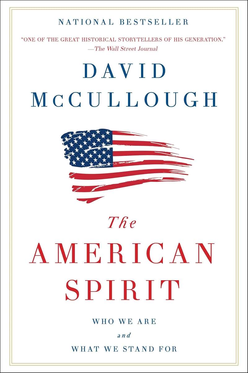 The American Spirit: Who We Are and What We Stand For