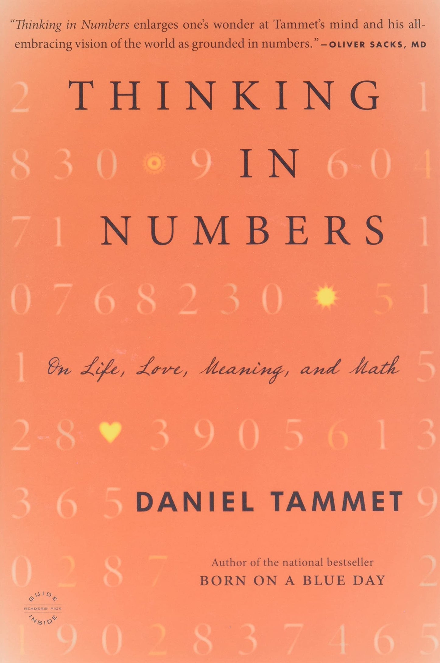 Thinking In Numbers: On Life, Love, Meaning, and Math
