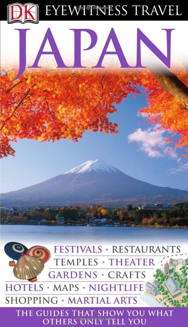 Japan (Eyewitness Travel Guides) by John Benson