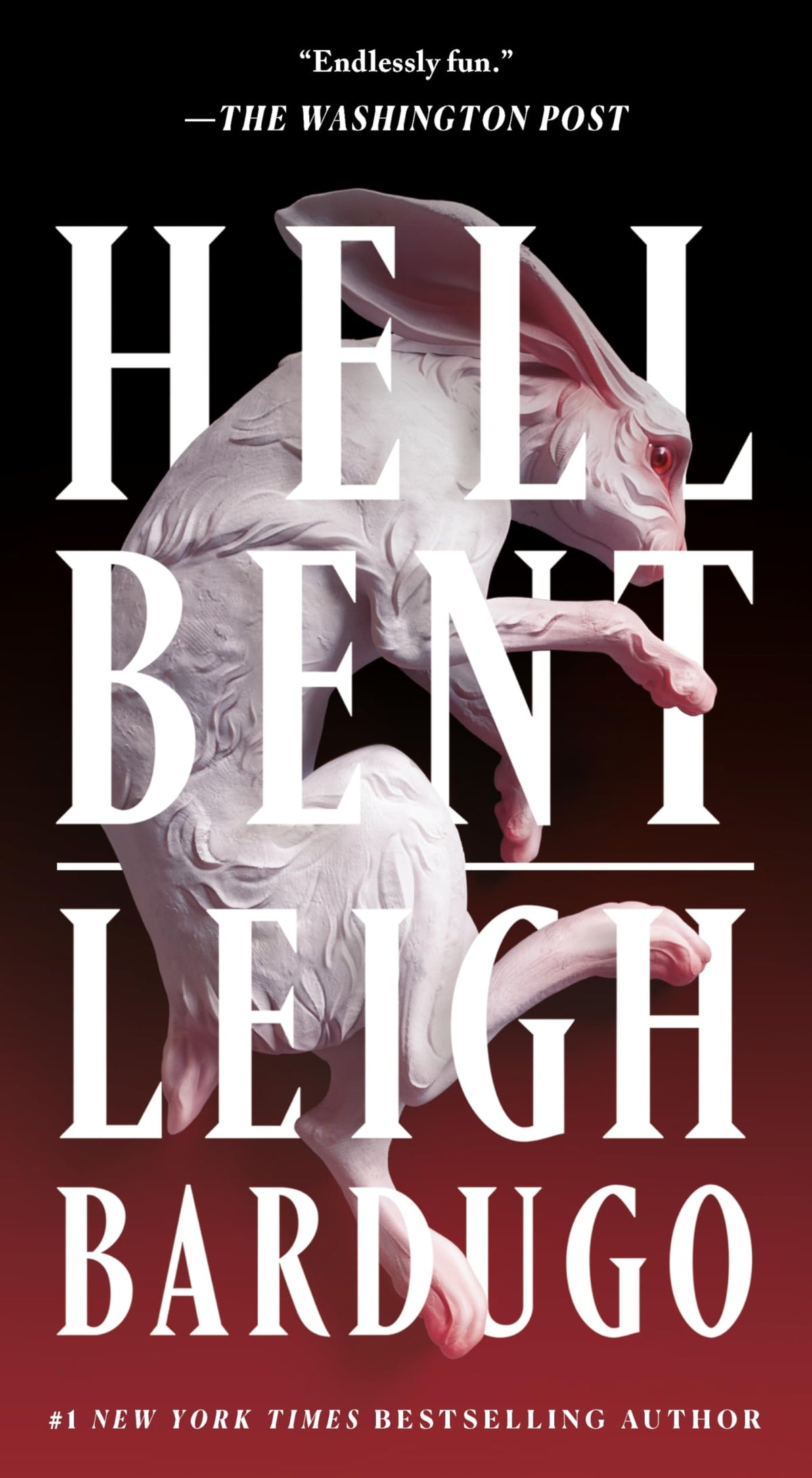 Hell Bent: A Novel (Ninth House Series, 2)