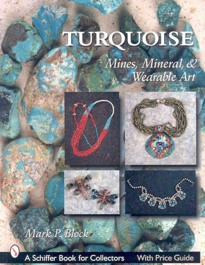 Turquoise: Mines, Mineral, & Wearable Art