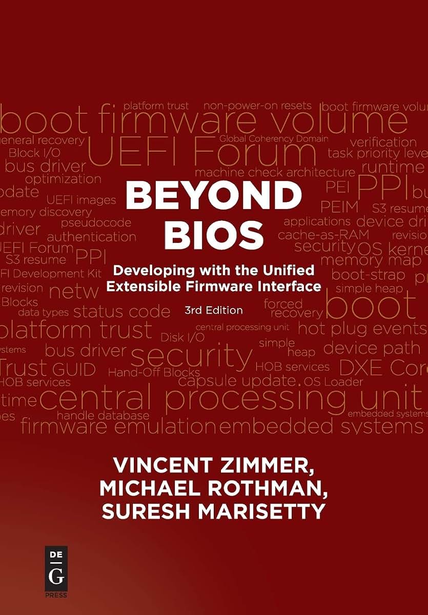 Beyond BIOS: Developing with the Unified Extensible Firmware Interface, Third Edition