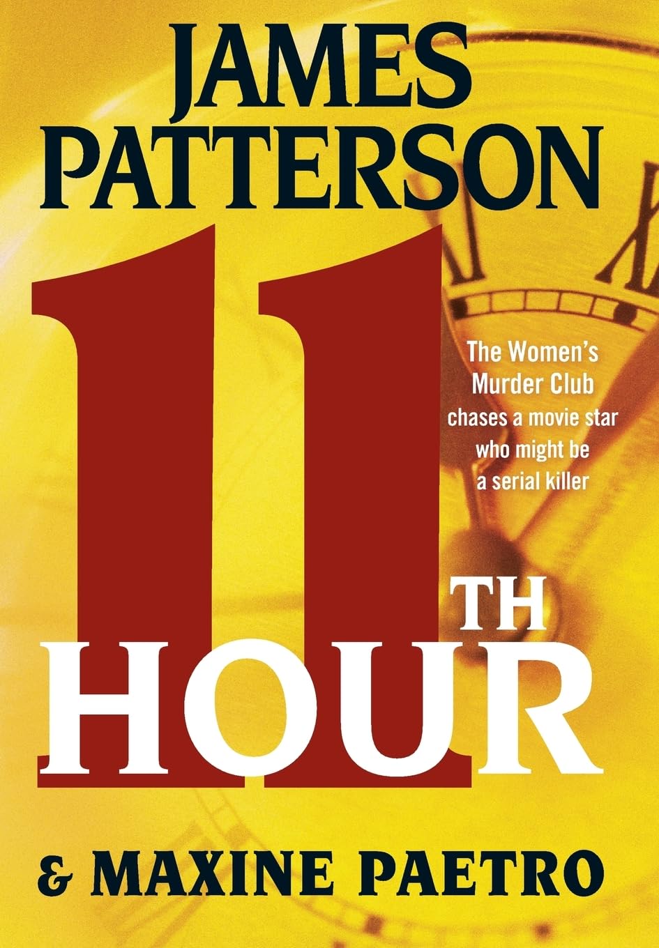 11th Hour (A Women's Murder Club Thriller, 11) by Patterson,
