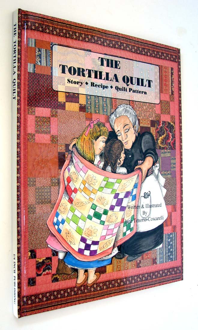 The Tortilla Quilt Story