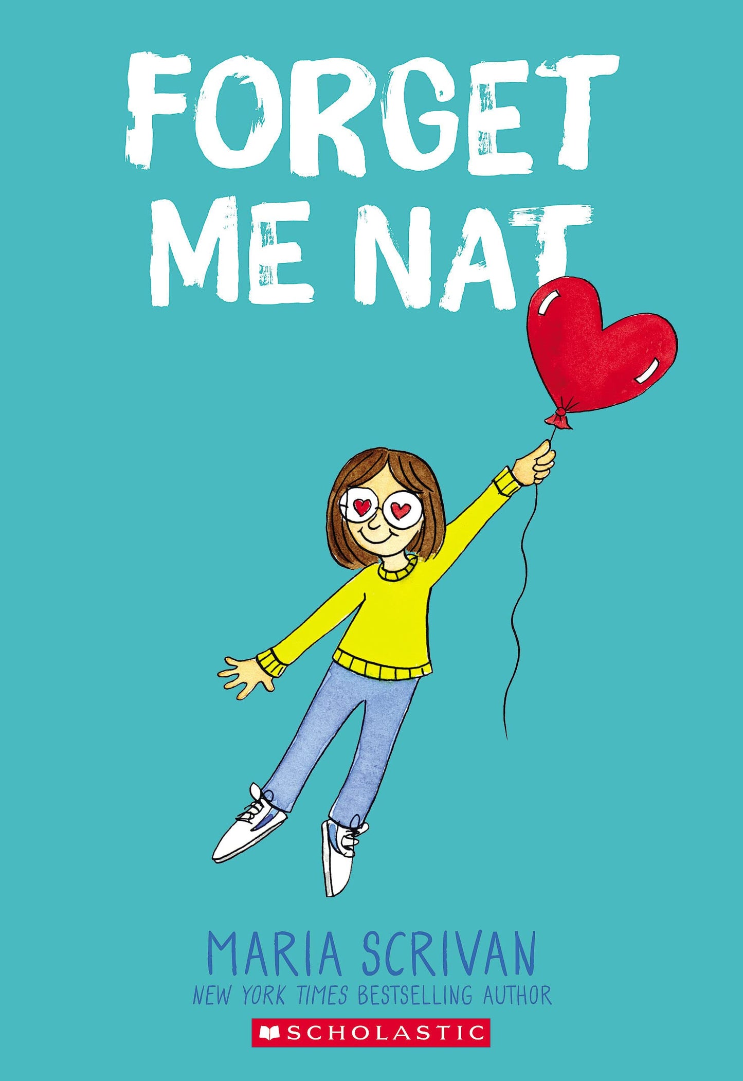 Forget Me Nat: A Graphic Novel (Nat Enough #2) (2) by Scriva
