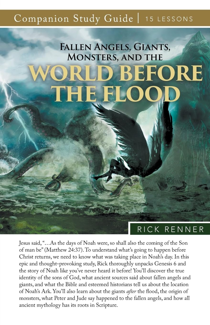Study Guide Fallen Angels, Giants, Monsters, and the World Before the Flood