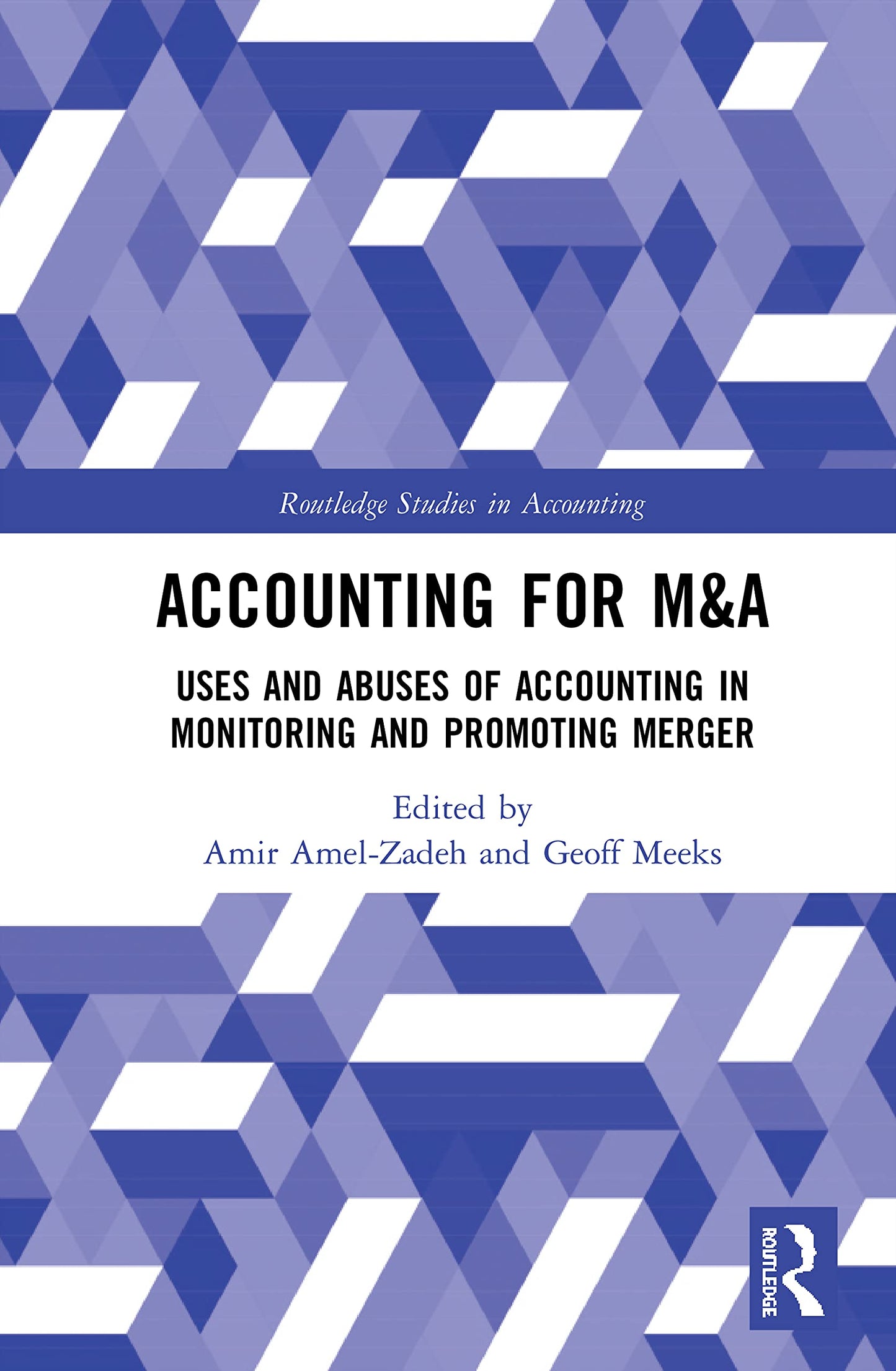 Accounting for M&A (Routledge Studies in Accounting)