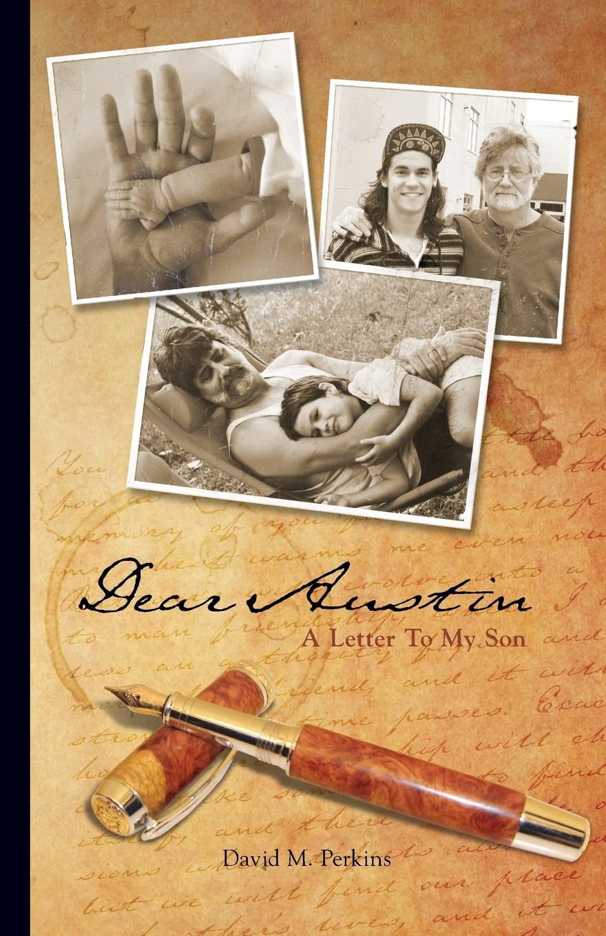 Dear Austin - A Letter To My Son