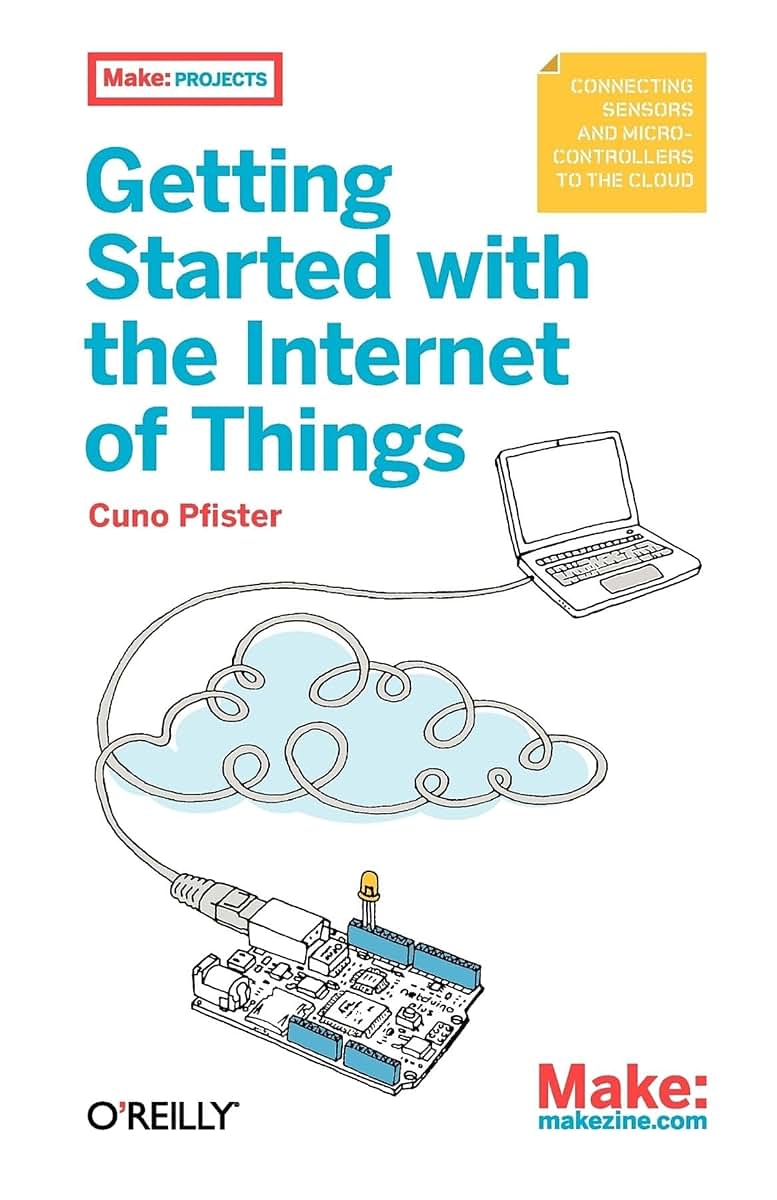 Getting Started With the Internet of Things: Connecting Sensors and Microcontrollers to the Cloud