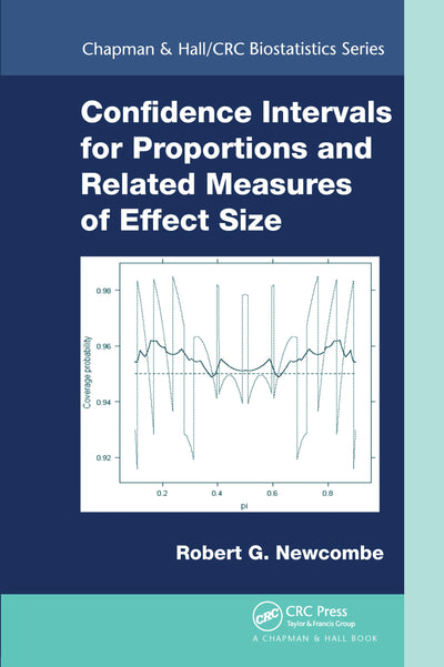 Confidence Intervals for Proportions and Related Measures of Effect Size (Chapman & Hall/CRC Biostatistics Series)