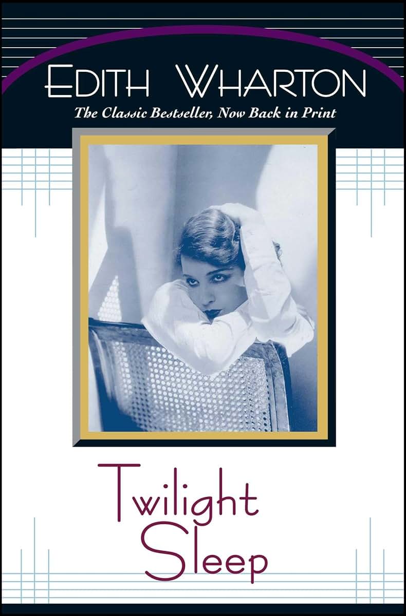 Twilight Sleep by Wharton, Edith