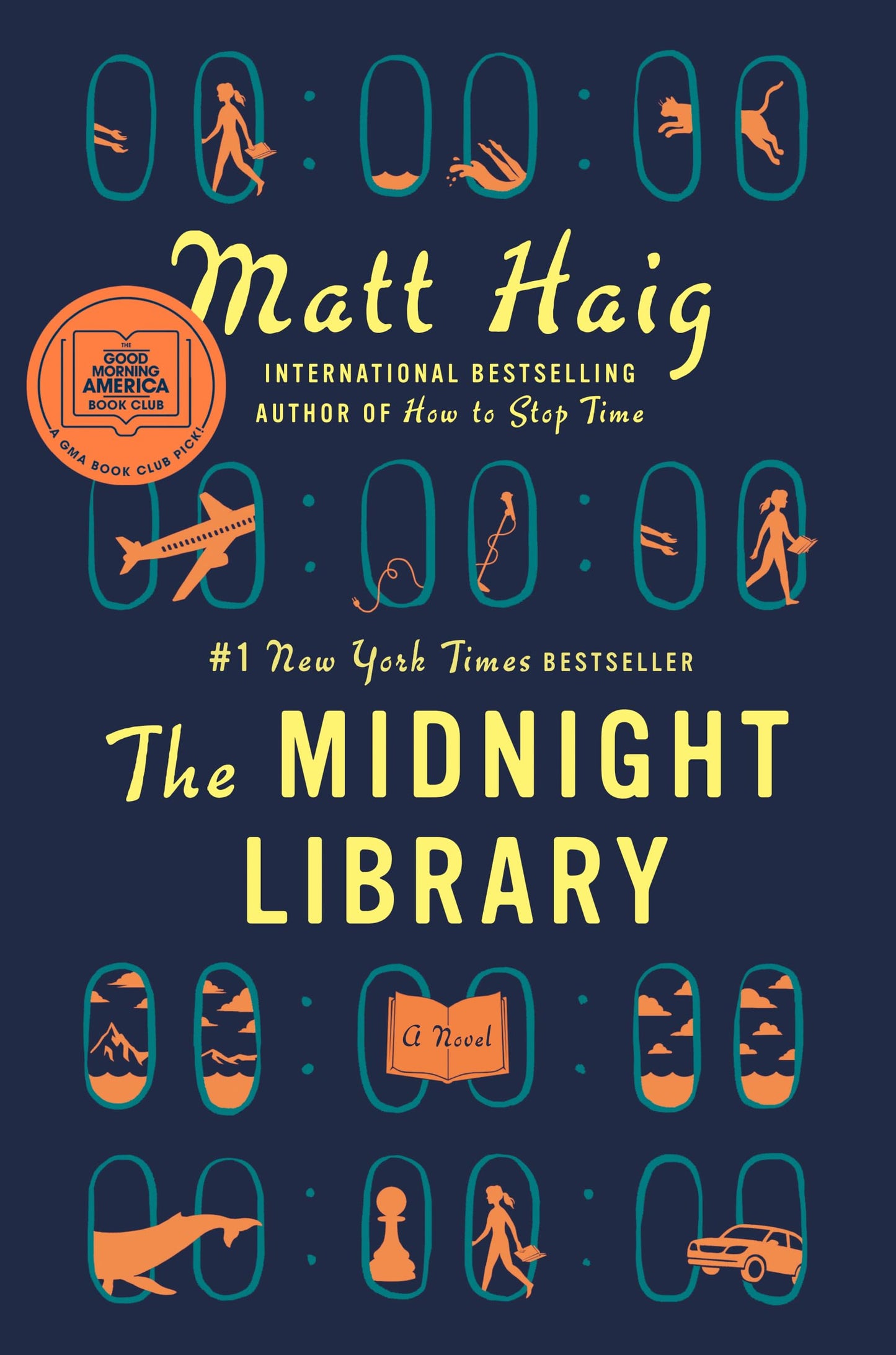 The Midnight Library: A GMA Book Club Pick: A Novel by Haig,
