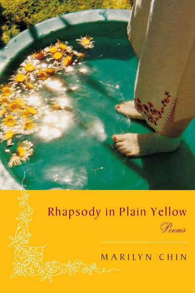 Rhapsody in Plain Yellow: Poems