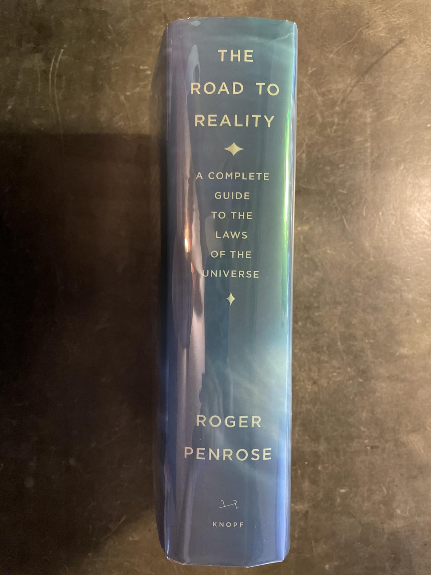 The Road to Reality: A Complete Guide to the Laws of the Universe