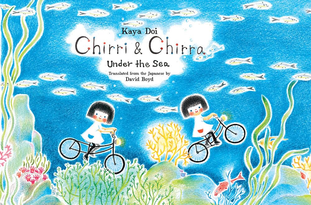 Chirri & Chirra, Under the Sea (Volume 6) (Chirri & Chirra, 6)