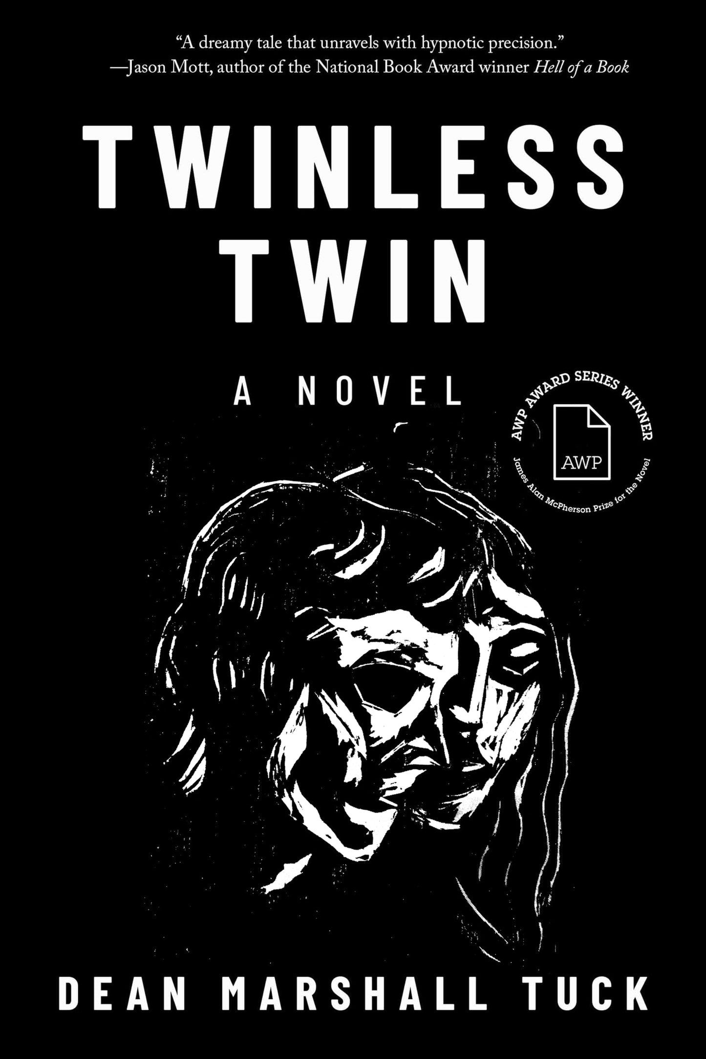 Twinless Twin: A Novel (The James Alan McPherson Prize for the Novel)