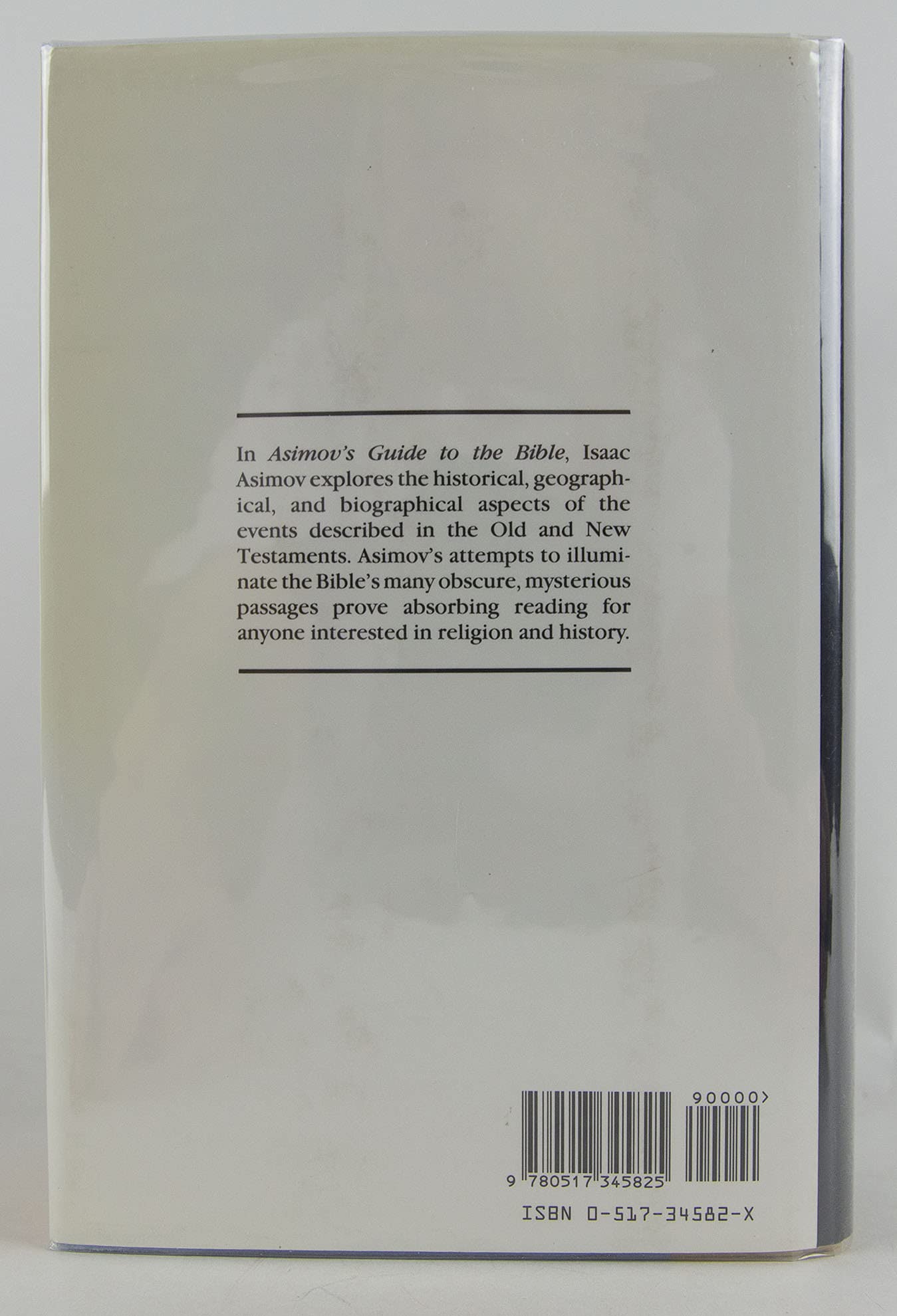 Asimovs Guide to the Bible: Two Volumes in One, the Old and New Testaments