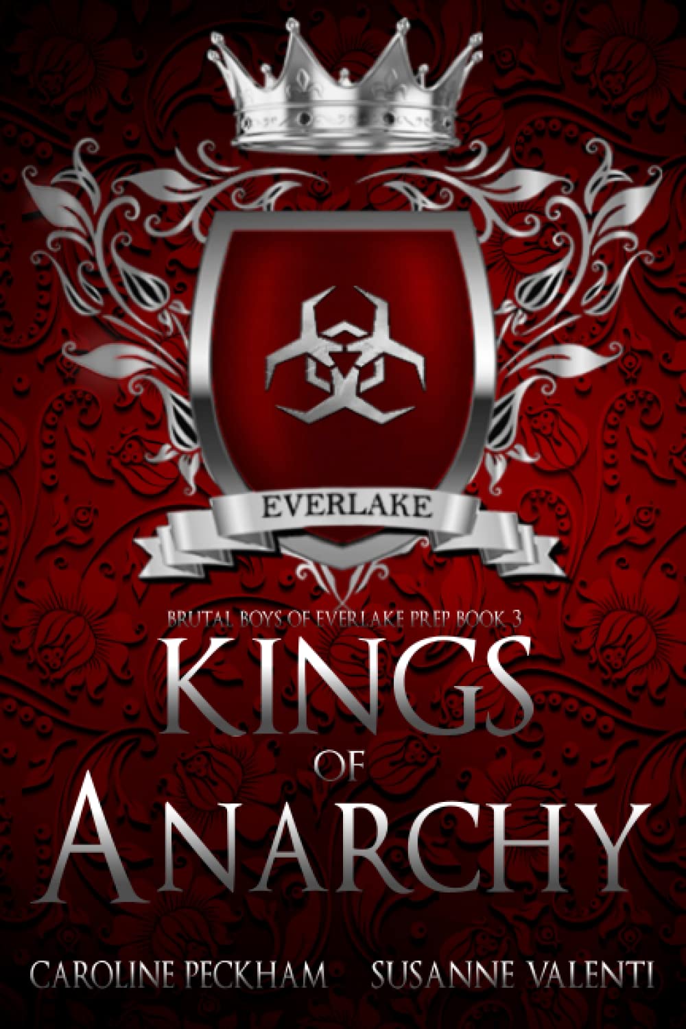 Kings of Anarchy (Brutal Boys of Everlake Prep)