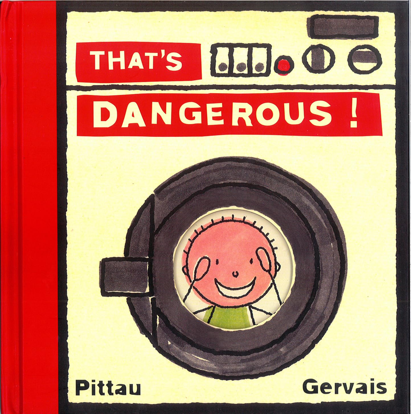 That's Dangerous!