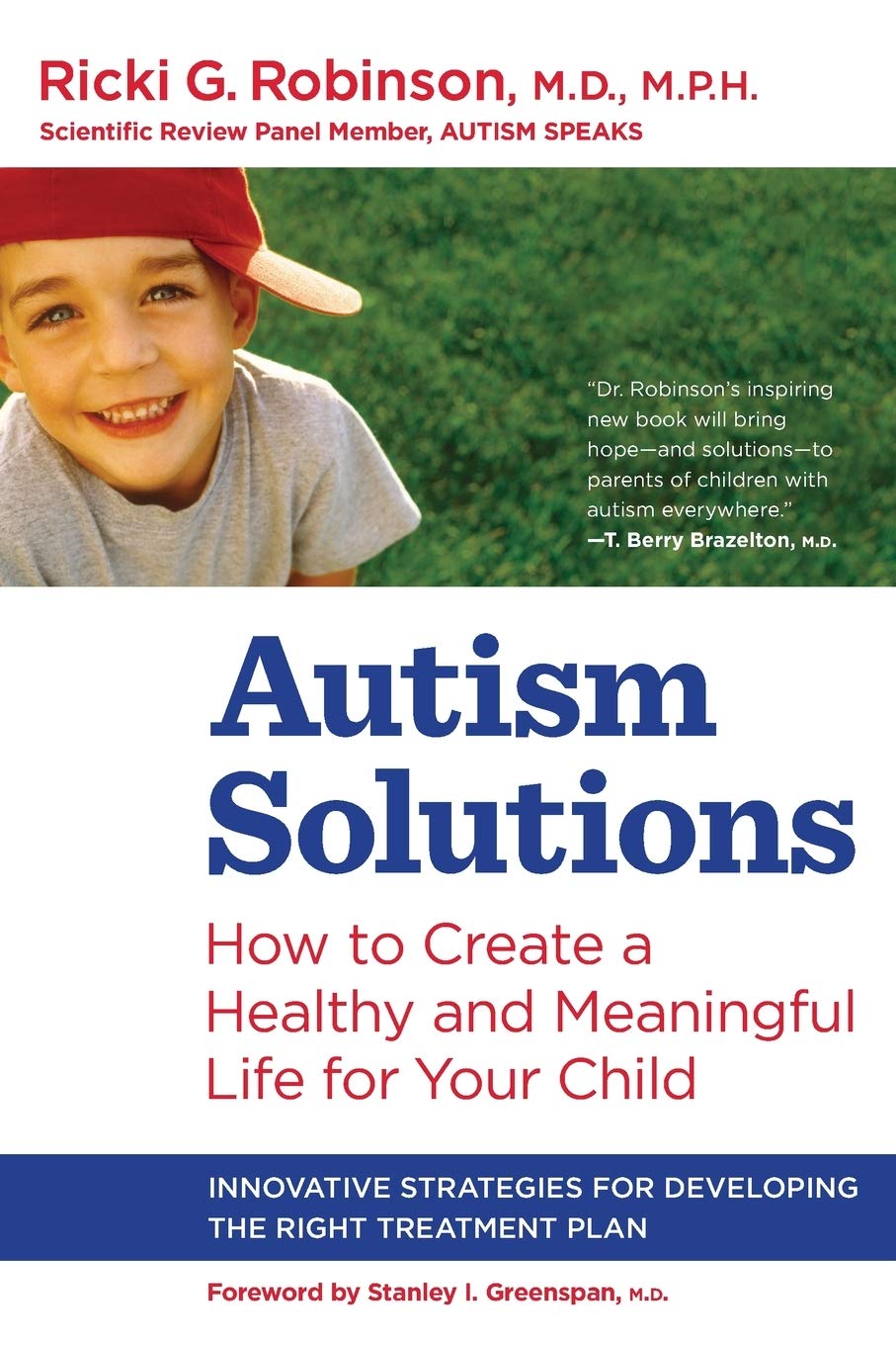 Autism Solutions: How to Create a Healthy and Meaningful Life for Your Child