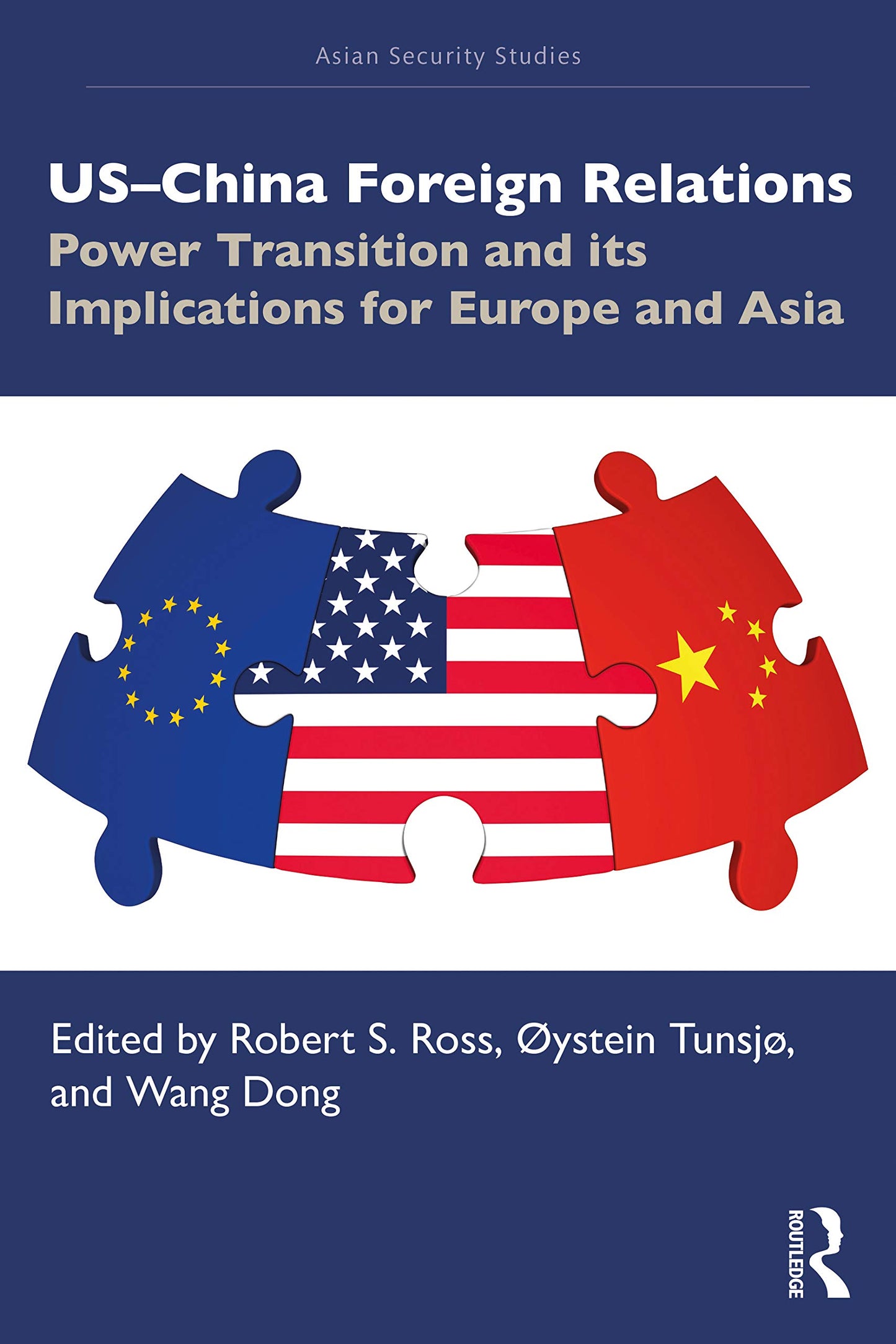 US-China Foreign Relations (Asian Security Studies)