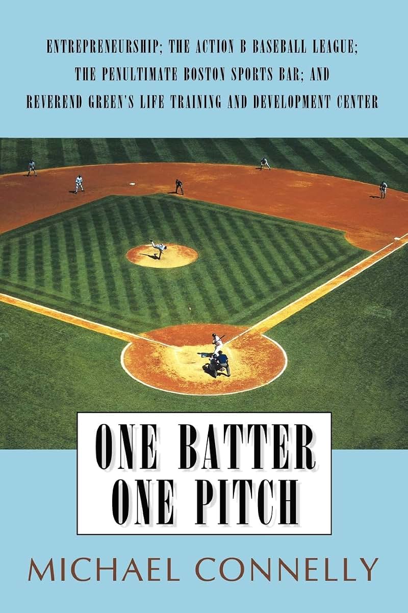 One Batter One Pitch: Entrepreneurship; The Action B Baseball League; The Penultimate Boston Sports Bar; and Reverend Green's Life Training and Development Center