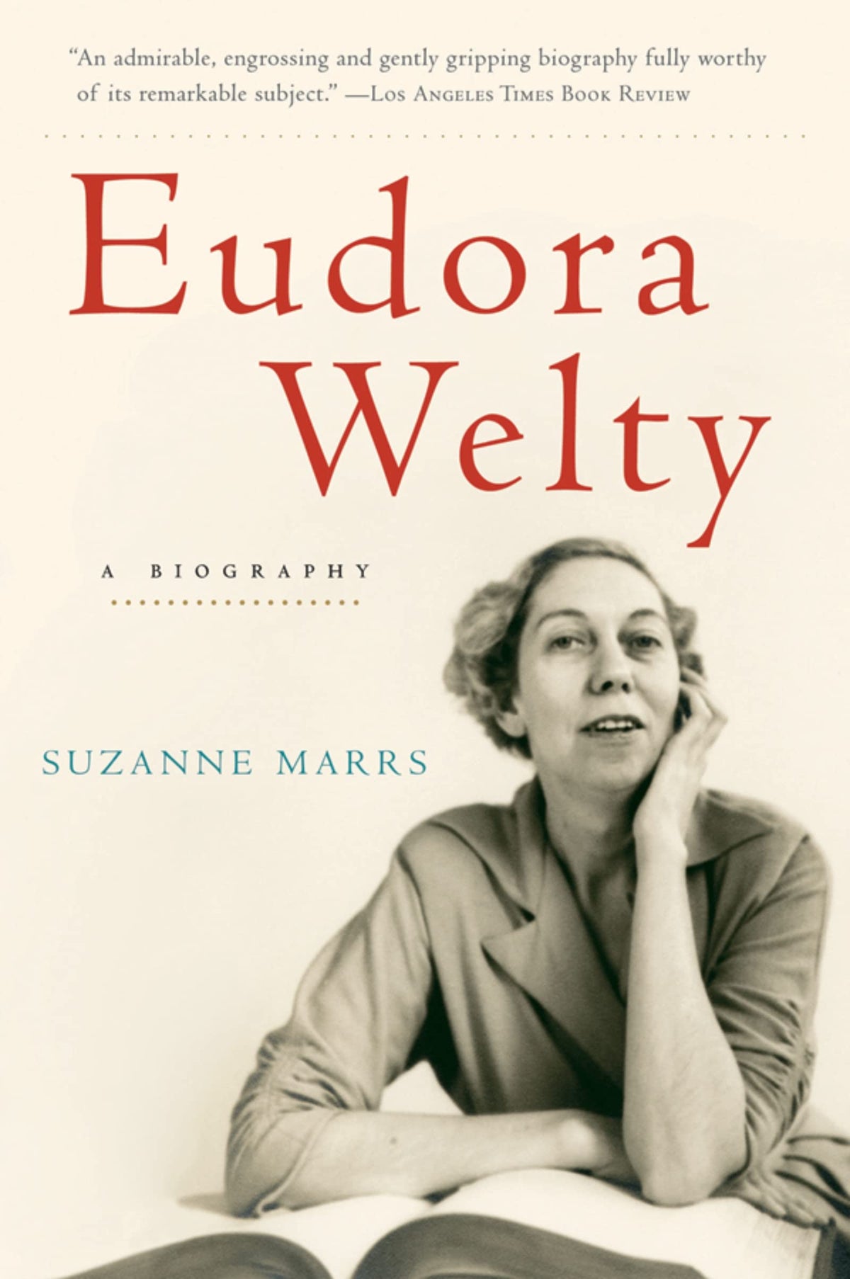 Eudora Welty: A Biography