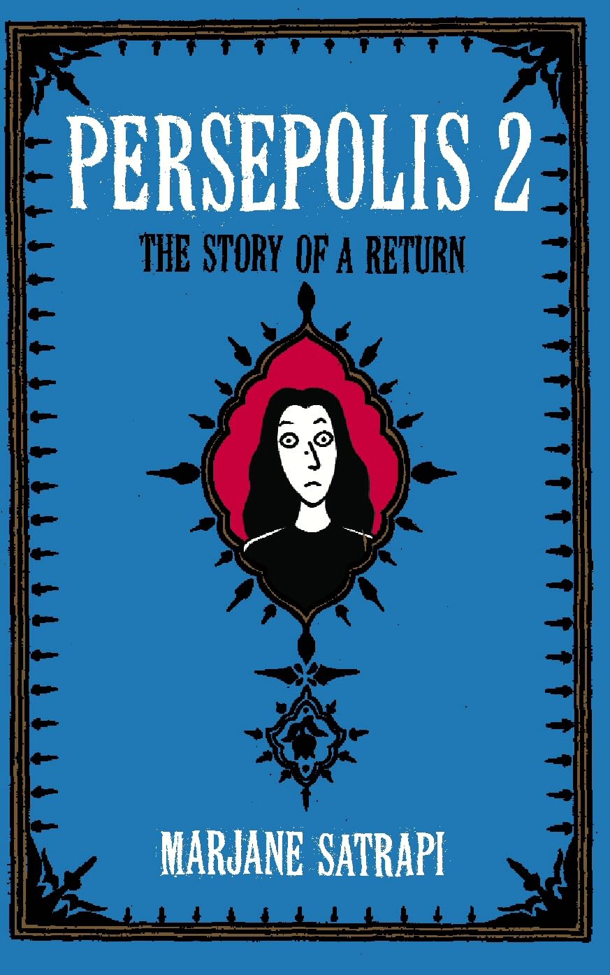 Persepolis 2 : The Story of a Return