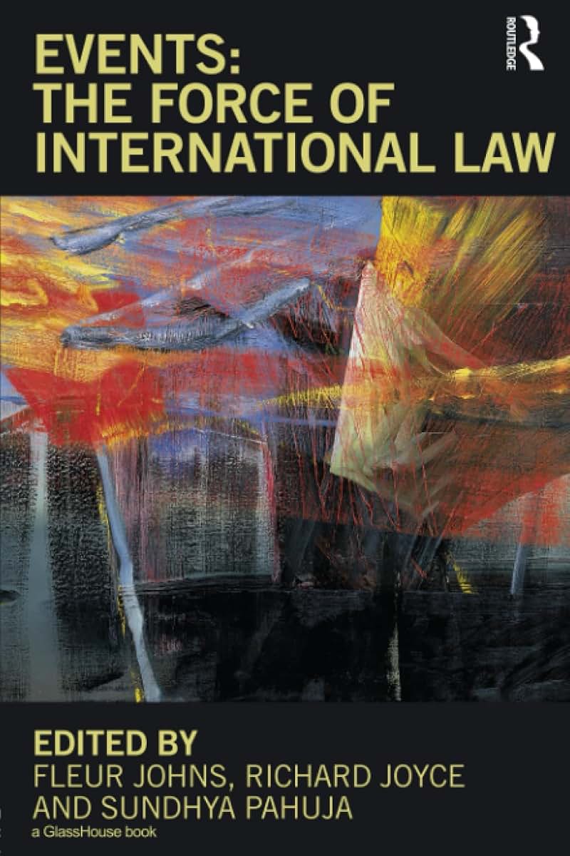 Events: The Force of International Law