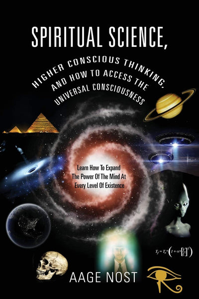 Spiritual Science, Higher Conscious Thinking, and How to Acc