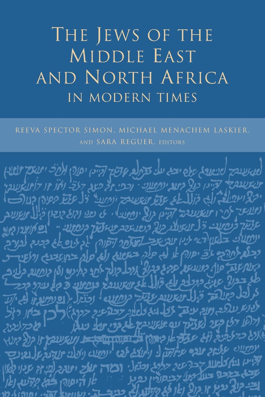 The Jews of the Middle East and North Africa in Modern Times