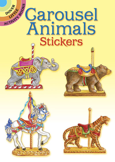 Carousel Animals Stickers (Dover Little Activity Books: Animals)