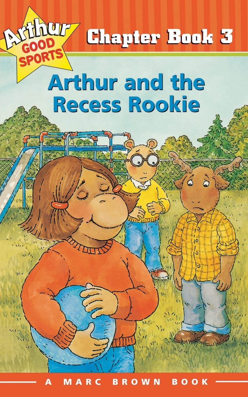 Arthur and the Recess Rookie (Arthur Good Sports #3)
